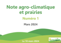 Note agro-climatique et prairies - Numéro 1 2024 (Mars)