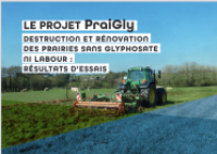 Projet Praigly : DESTRUCTION ET RÉNOVATION DES PRAIRIES SANS GLYPHOSATE NI LABOUR : RÉSULTATS D’ESSAIS