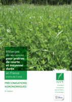 Guide technique AFPF : Mélanges de semences pour prairies de courte et moyenne durée